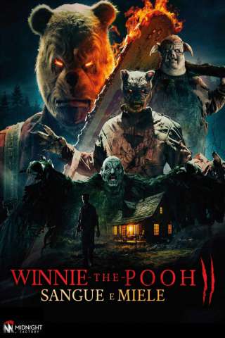 Winnie the Pooh - Sangue e miele 2 [HD] (2024 CB01)