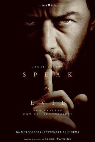 Speak No Evil - Non parlare con gli sconosciuti [TS] (2024 CB01)