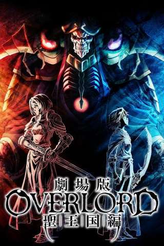 Overlord: Il film - Capitolo del Santo Regno [HD] (2024 CB01)