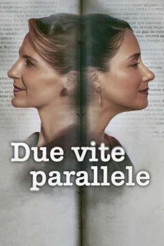 Due vite parallele [HD] (2024 CB01)